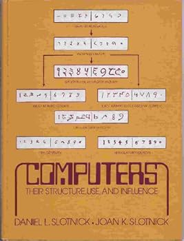 Hardcover Computers: Their Structure, Use and Influence Book