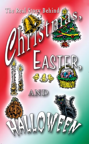 Christmas, Easter, and Hallowen