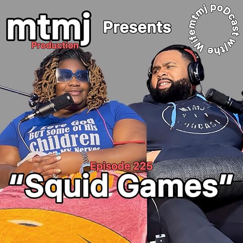 &ldquo;Squid Games&rdquo; Episode 225