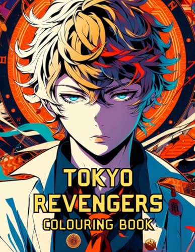 Tokyo Revengers Colouring Book: Famous anime cool characters and fun colorings for kids and adults