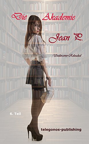 Die Akademie Undercover Reloaded 6 German Edition Kindle Edition By P Jean Literature Fiction Kindle Ebooks Amazon Com