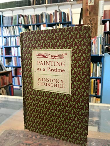 Painting as a Pastime By Winston S Churchill, 1... B084KLHZC1 Book Cover