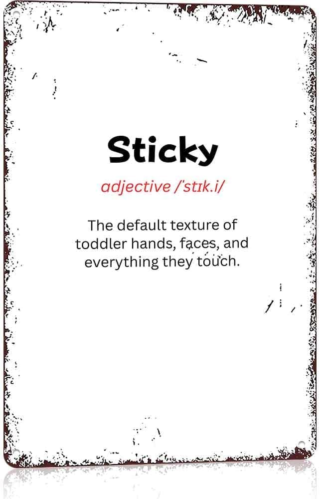 12 X 8 In Aluminum Funny Sticky Definition Metal Sign