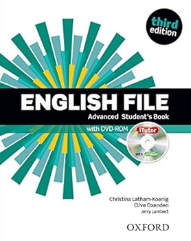English File: Advanced: Student's Book with iTutor: The best way to get your students talking