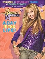 Hannah Montana - A Day in the Life 0766628116 Book Cover