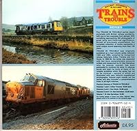 Trains in Trouble: Railway Accidents in Pictures 0906899524 Book Cover