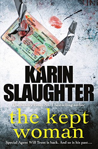 The Kept Woman: (Will Trent Series Book 8)