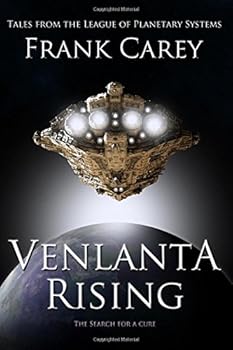 Paperback Venlanta Rising: The Search for a Cure Book