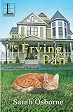 Into the Frying Pan (A Ditie Brown Mystery)