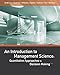 Bundle: An Introduction to Management Science: Quantitative Approaches to Decision Making, 14th + Modern Business Statistics with Microsoft Excel, 5th