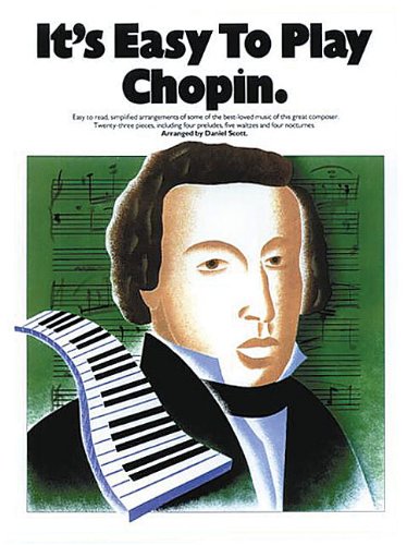 It's Easy To Play Chopin