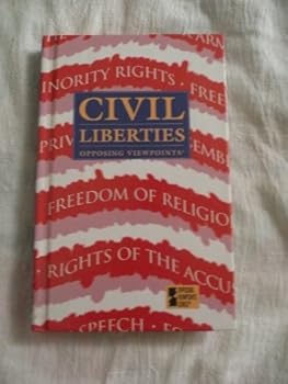 Paperback Civil Liberties: Opposing Viewpoints Book