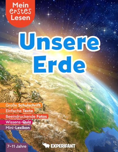 Mein erstes Lesen: Unsere Erde: Spannendes Wissen für Erstleser - Mit...