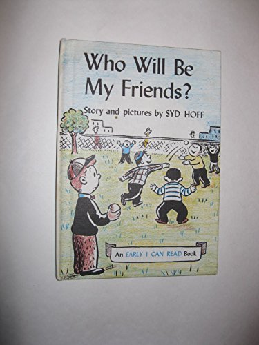 Who Will Be My Friends, 1960 edition B00PXBBU46 Book Cover