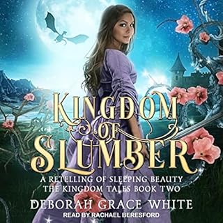 Kingdom of Slumber Audiobook By Deborah Grace White cover art