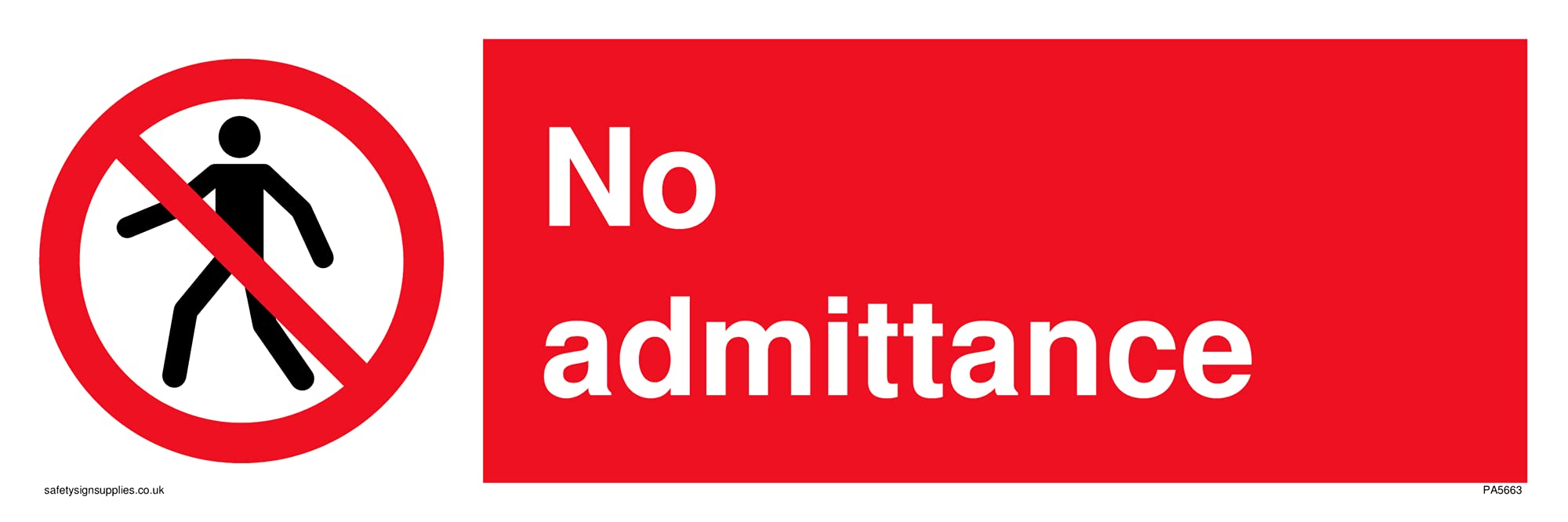 Pack of five - no admittance Sign - 300x100mm - L31