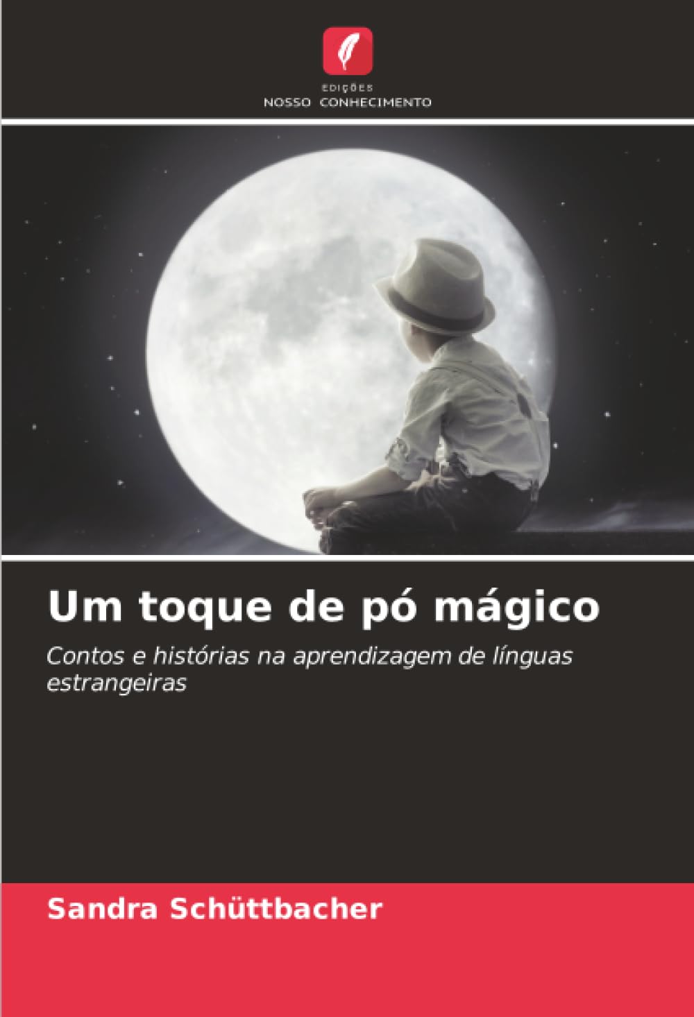 Um toque de pó mágico: Contos e histórias na aprendizagem de línguas estrangeiras