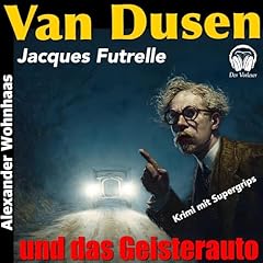 Van Dusen die Denkmaschine - Das Geisterauto Titelbild