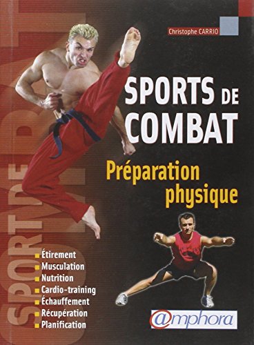 Télécharger Préparation physique : Pour les sports de combat PDF Ebook En Ligne