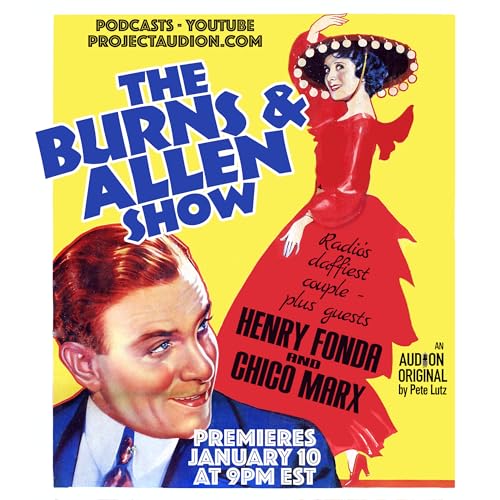 "The Burns & Allen Show" live tribute recreation of classic audio comedy of the 1940s cover art