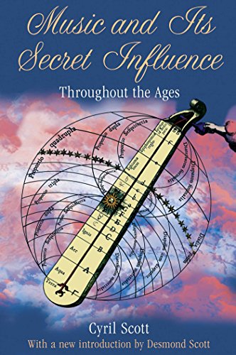 Télécharger Music and Its Secret Influence: Throughout the Ages (English Edition) PDF Ebook En Ligne