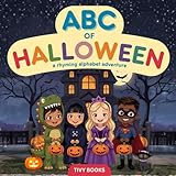  ABC of Halloween: A Rhyming Alphabet Adventure for Toddlers and Preschoolers