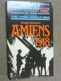 'AMIENS, 1918 (WAR IN THE TWENTIETH CENTURY)'