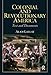 Colonial and Revolutionary America -  Gallay, Alan, Paperback
