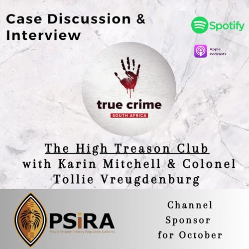 Case Discussion & Interview: The High Treason Club with Karin Mitchell & Col. Tollie Vreugdenburg cover art