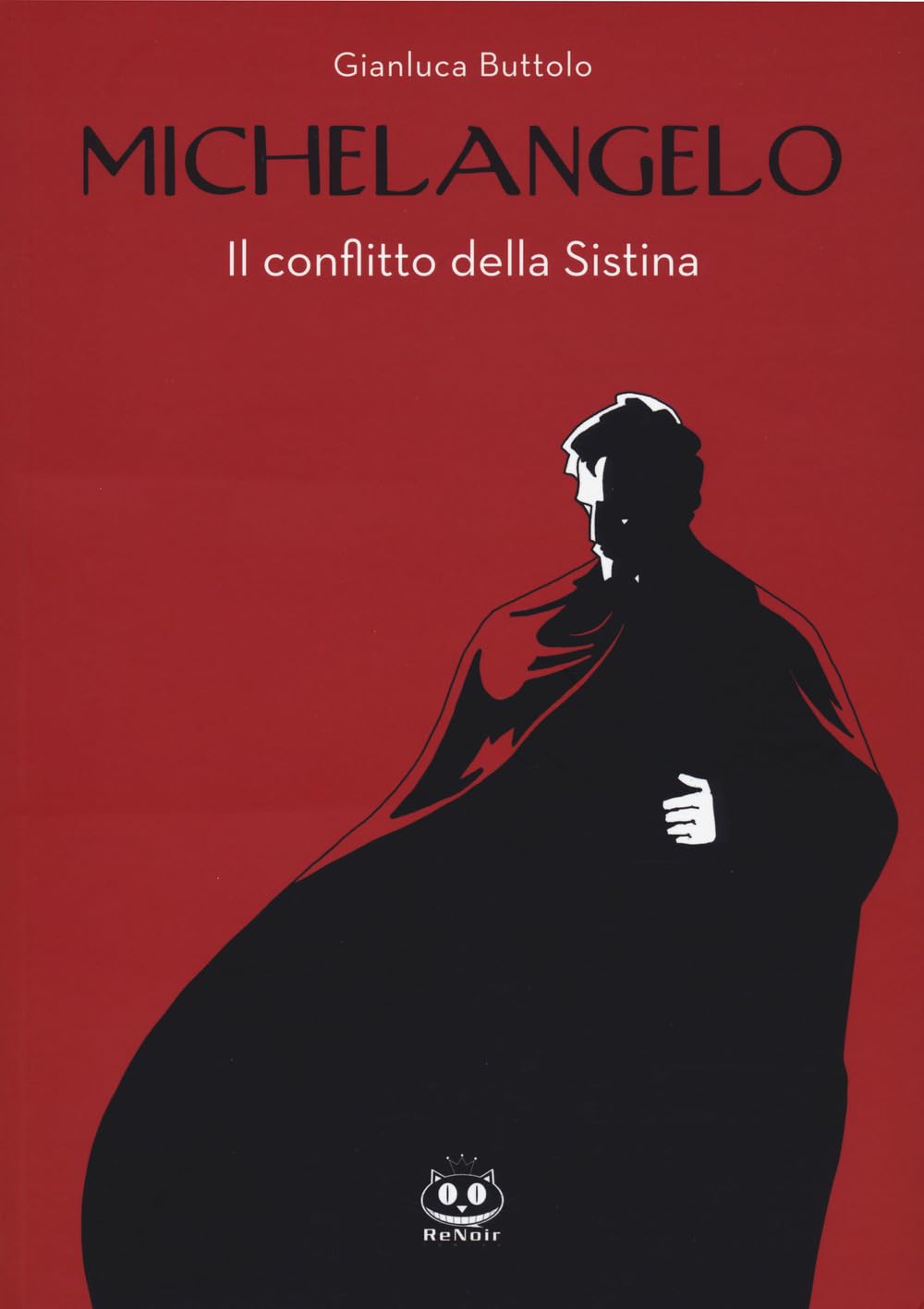 Michelangelo. Il Conflitto Della Sistina. Nuova Ediz. - 4