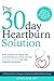 Price comparison product image The 30 Day Heartburn Solution: A 3-Step Nutrition Program to Stop Acid Reflux Without Drugs