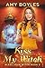 Kiss My Witch (Bless Your Witch Book 2)