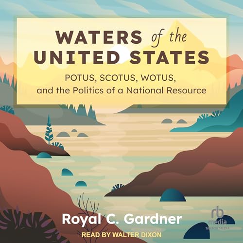 Waters of the United States by Royal C. Gardner episode artwork