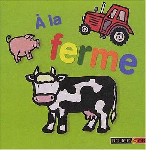 A LA FERME (Mes images-mots) (French Edition)