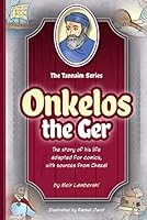 Tannaim Series: Onkelos the Ger 1680255924 Book Cover