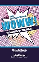 The Little Book of WOWW! 1523636874 Book Cover