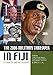 The 2006 Military Takeover in Fiji: A Coup to End All Coups?
