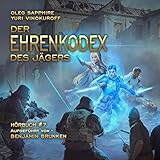 Der Ehrenkodex des Jägers (Buch 7): Eine fortlaufende Fantasy-Buchreihe