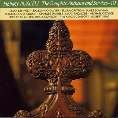 Purcell: Complete Anthems and Services, Vol.10
