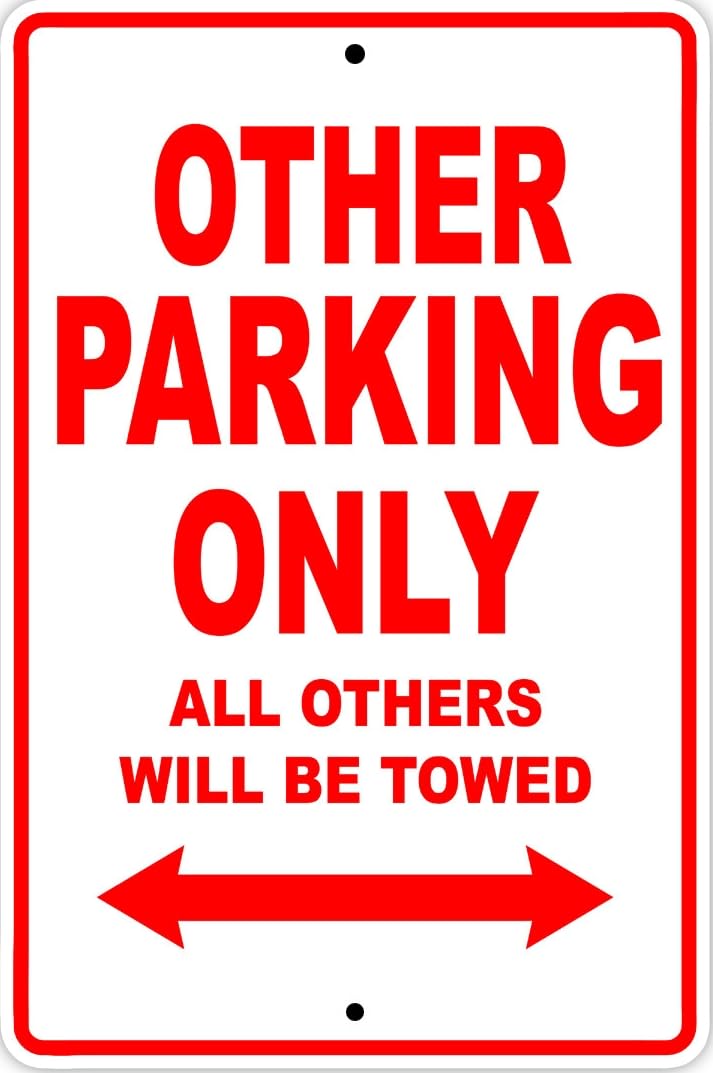 Other Parking Only Towed Motorcycle Bike Art Notice Novelty Metal Sign
