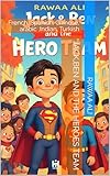 jackie brown streaming  \'\'Jack,Ben and The Heroes Team : French, Spanish, Chinese, arabic ,Indian, Turkish (\'\'Jack, Ben,and the Heroes Team Book 1) (English Edition)