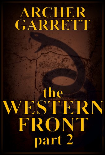 The Western Front - Part 2 of 3 (Western Front Series)