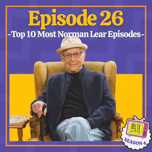 One Day at a Time: The Top 10 Most Norman Lear Episodes | Feminist TV, Taboo Topics, and the Sex Lives of Women