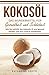 Produktbild Kokosöl - Das Wundermittel für Gesundheit und Schönheit: Wie Sie mithilfe des Kokosöls fit und gesund werden und sich rundum wohlfühlen (abnehmen mit ... Beauty, Hautpflege, Entgiftung, Zahnpasta)