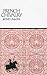French Chivalry: Chivalric Ideals and Practices in Mediaeval France