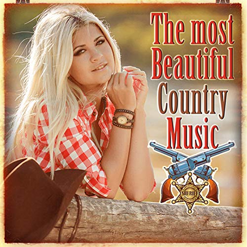 The most Beautiful Country Music von VARIOUS ARTISTS bei Amazon Music