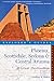 Explorer's Guide Phoenix, Scottsdale, Sedona & Central Arizona: A Great Destination (Second Edition) (Explorer's Great Destinations)