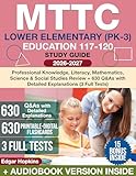 MTTC Lower Elementary (PK-3) Education 117-120 S