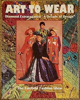 Paperback Art to Wear Diamond Extravaganza: A Decade of Design Book
