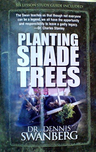 Planting Shade Trees 0996091017 Book Cover